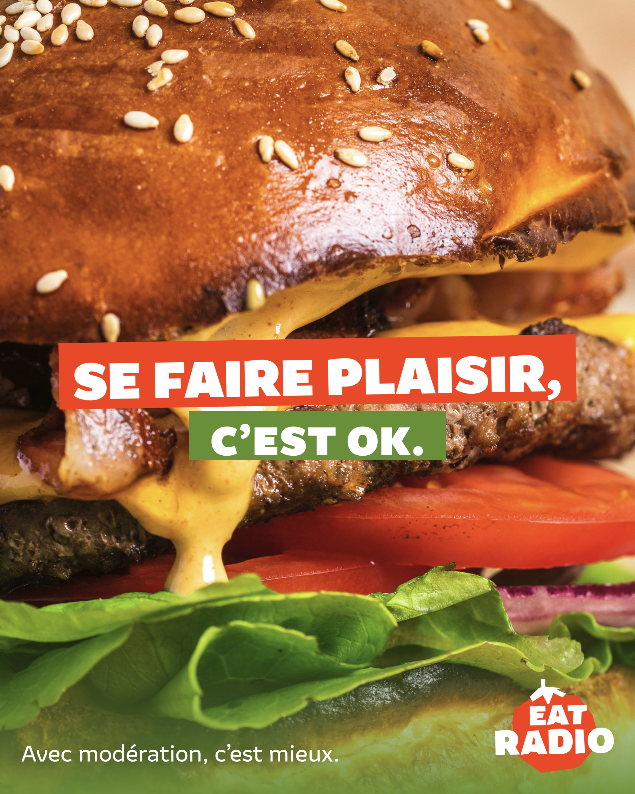 « Se faire plaisir, c’est OK… mais avec modération, c’est mieux ».